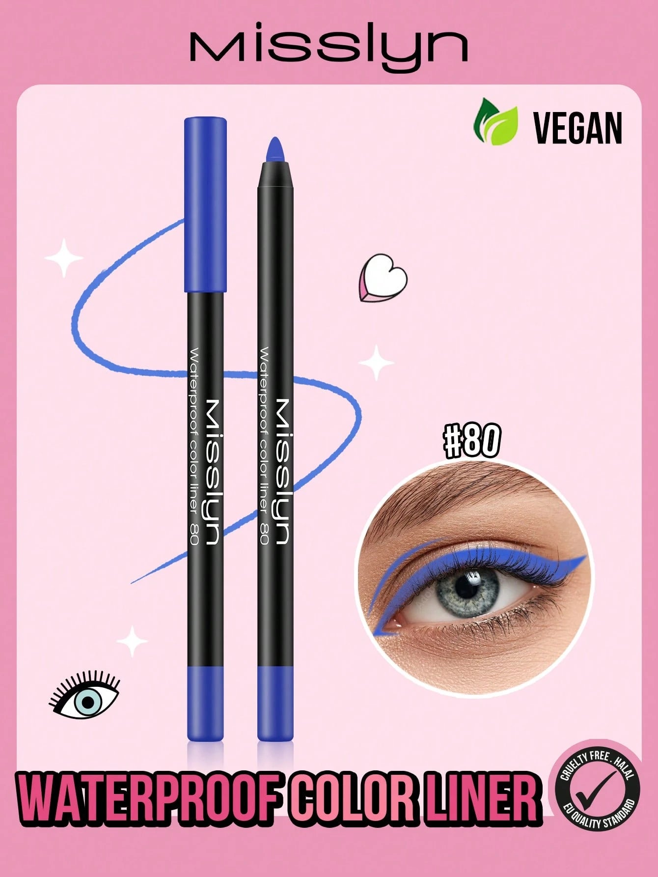 Misslyn Waterproof Color Liner