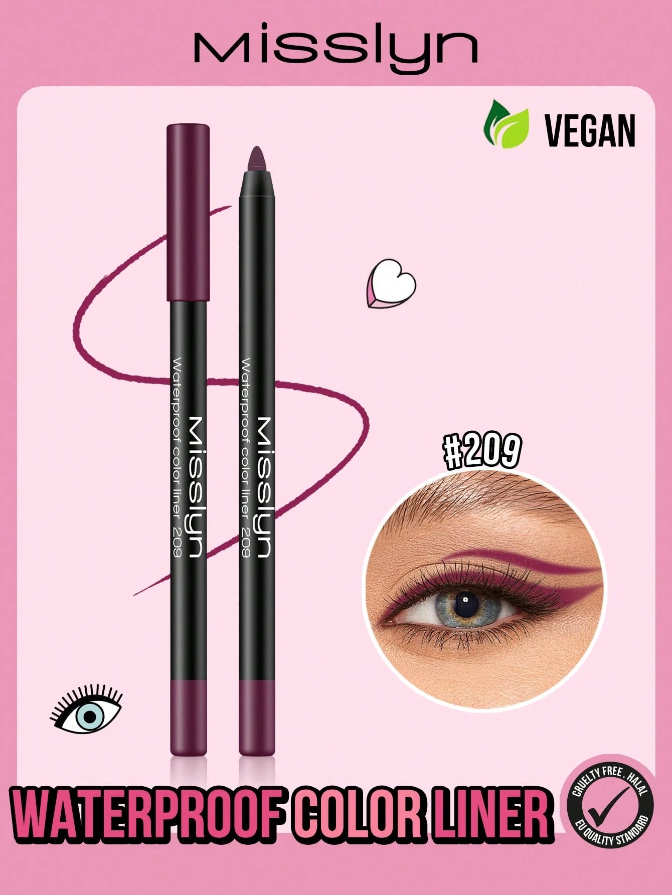 Misslyn Waterproof Color Liner