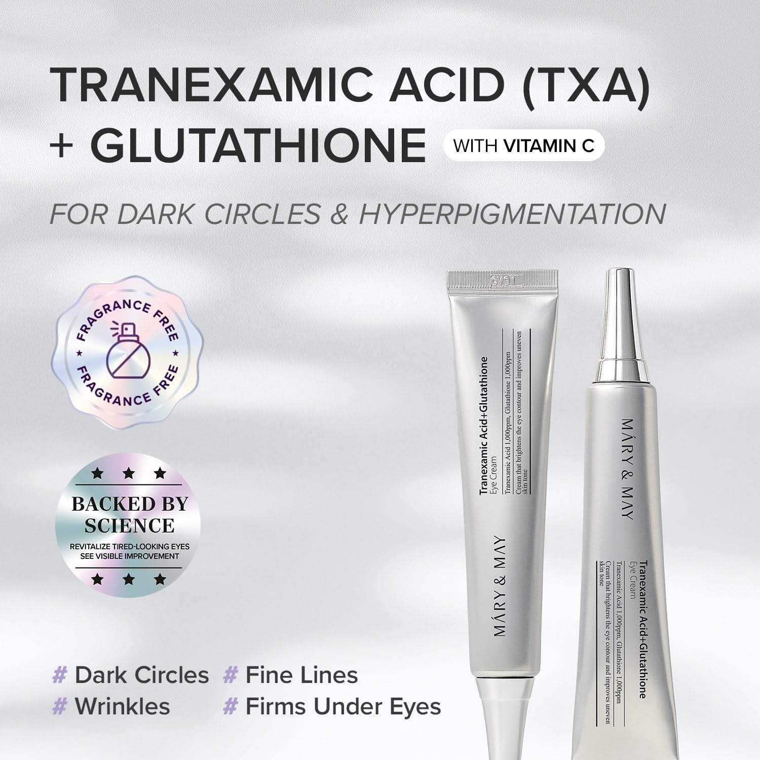 Mary And May Tranexamic Acid + Glutathione Eye Cream 30 g
